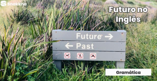Futuro no Inglês: Formas e Usos